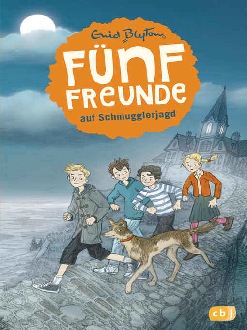 Title details for Fünf Freunde auf Schmugglerjagd by Enid Blyton - Available